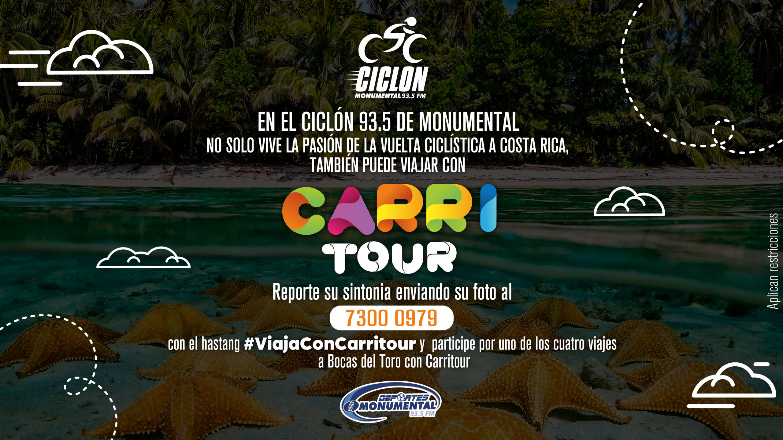 Reglamento: Viaja con Carritour y Monumental 93.5fm